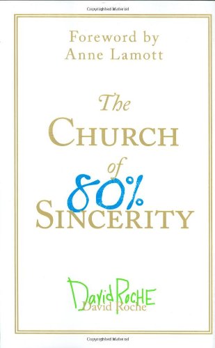 The Church of 80% Sincerity Cover