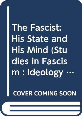 The Fascist, his state and his mind Cover