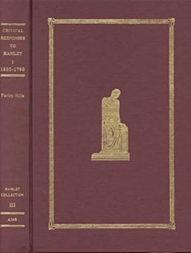 Critical responses to Hamlet, 1600-1900 Cover