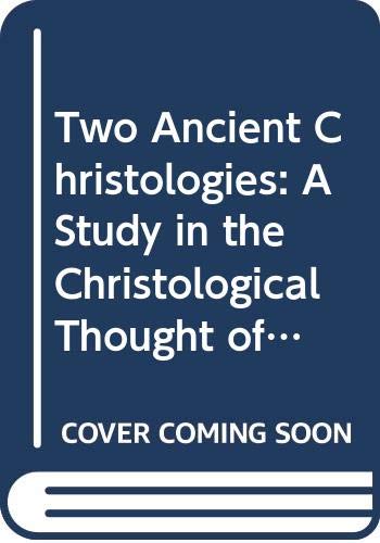 Two Ancient Christologies Cover