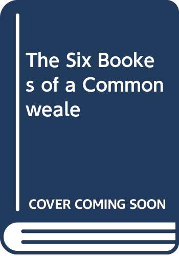 The six books of a commonweale Cover