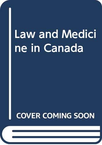 The law & medicine in Canada Cover