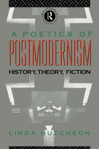 A poetics of postmodernism Cover
