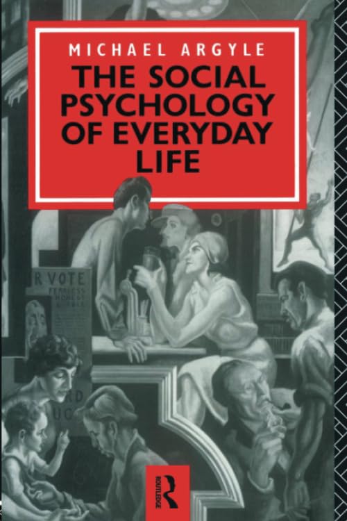 The social psychology of everyday life Cover