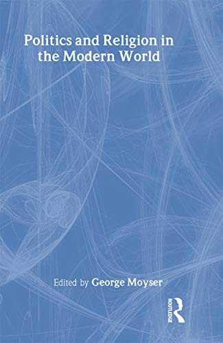 Politics and religion in the modern world Cover