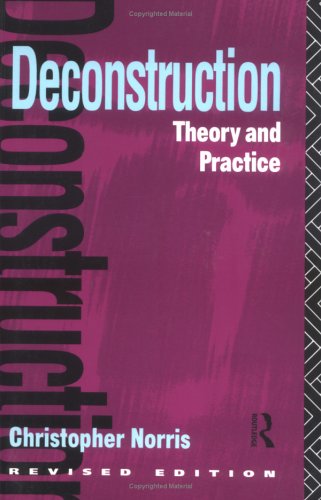 Deconstruction, theory and practice Cover