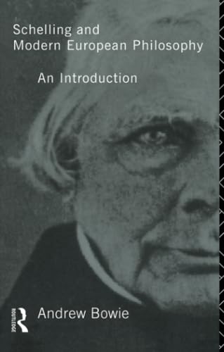 Schelling and modern European philosophy Cover