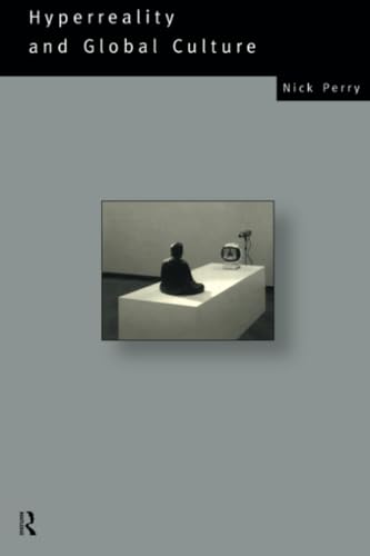 Hyperreality and global culture Cover
