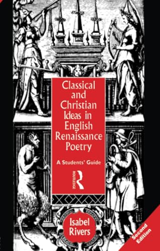 Classical and Christian ideas in English Renaissance poetry Cover