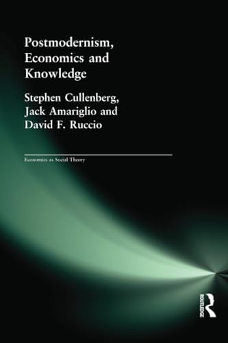 Postmodernism, economics and knowledge Cover