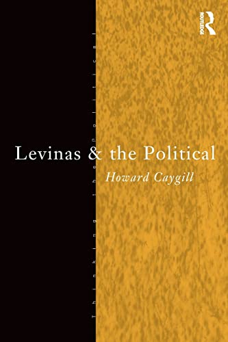 Levinas and the Political (Thinking the Political) Cover