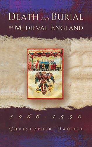 Death and burial in medieval England, 1066-1550 Cover