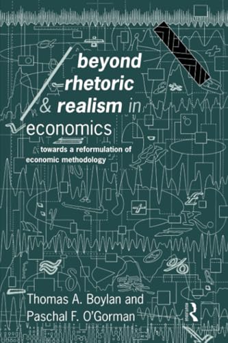 Beyond rhetoric and realism in economics Cover