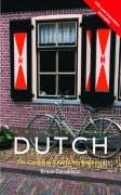 Colloquial Dutch [includes 2 audio cassettes] (Colloquial Series) Cover