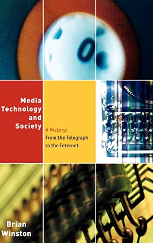 Media technology and society Cover
