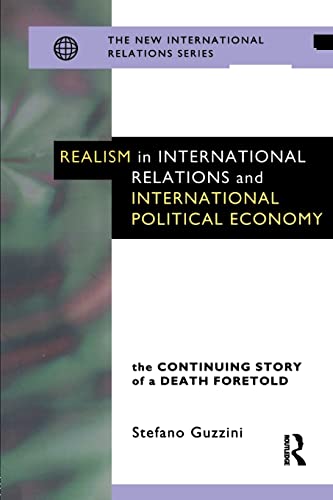 Realism in international relations and international political economy Cover