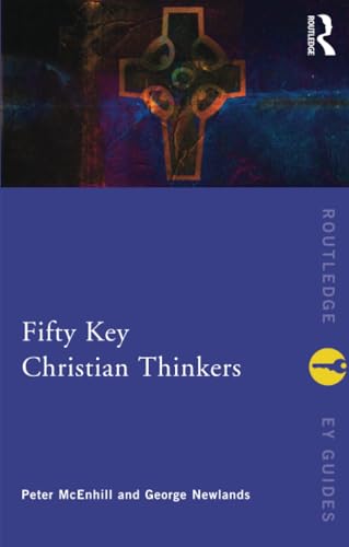 Fifty key Christian thinkers Cover
