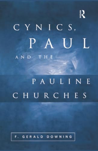 Cynics, Paul, and the Pauline churches Cover