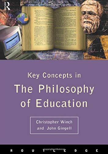 Key concepts in the philosophy of education Cover