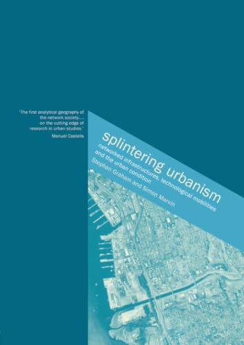 Splintering urbanism Cover