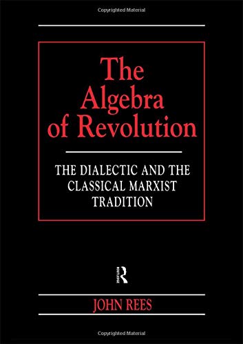 The algebra of revolution Cover