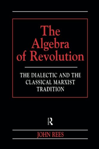 The algebra of revolution Cover