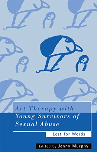 Art therapy with young survivors of sexual abuse Cover
