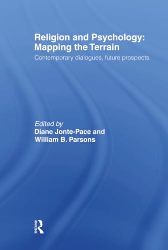 Religion and psychology ; mapping the terrain Cover