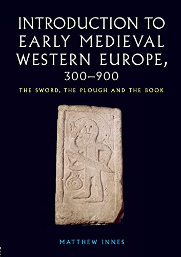 Introduction to early medieval Western Europe, 300-900 Cover