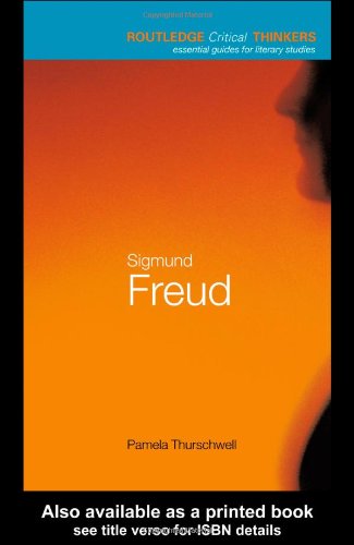 Sigmund Freud (Routledge Critical Thinkers) Cover
