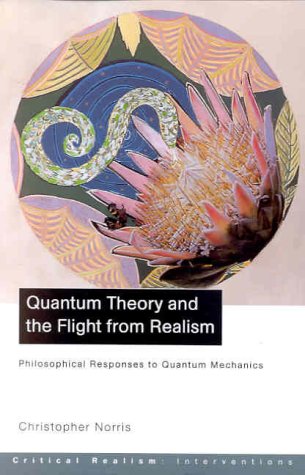 Quantum Theory and the Flight From Realism Cover