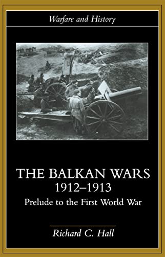 The Balkan Wars, 1912-1913 Cover