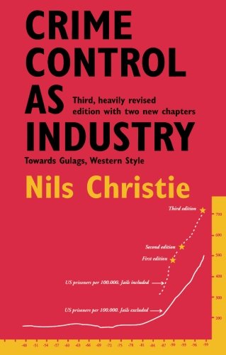 Crime control as industry Cover