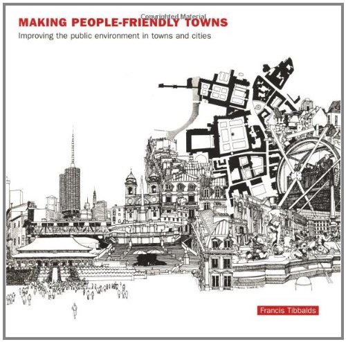 Making people-friendly towns Cover