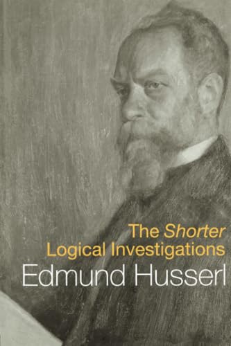 The Shorter Logical Investigations (International Library of Philosophy) Cover