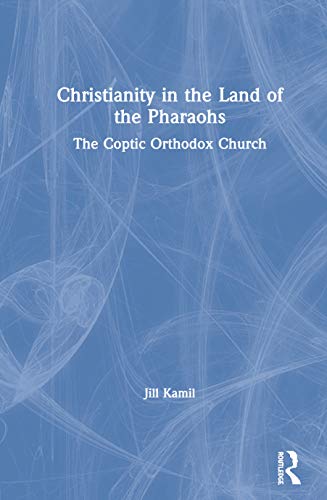 Christianity in the Land of the Pharaohs Cover