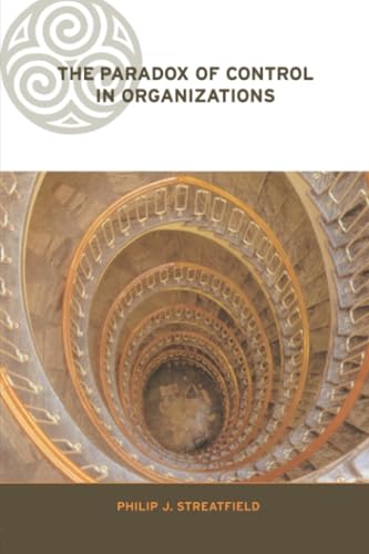 The Paradox of Control in Organizations (Complexity and Emergence in Organizations) Cover