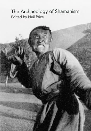 The Archaeology of Shamanism Cover