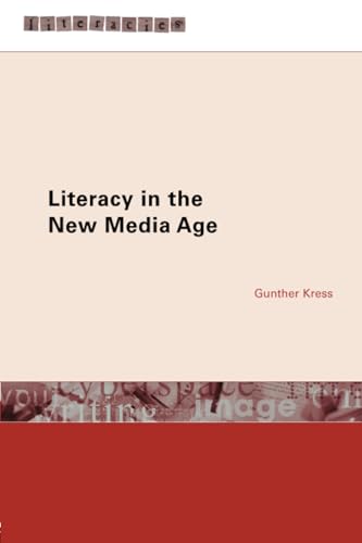 Literacy in the New Media Age (Literacies) Cover