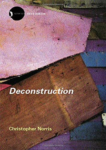 Deconstruction, theory and practice Cover