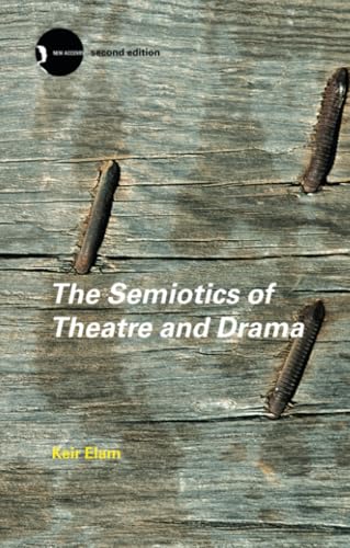 SEMIOTICS OF THEATRE AND DRAMA. Cover