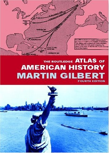 The Routledge atlas of American history Cover