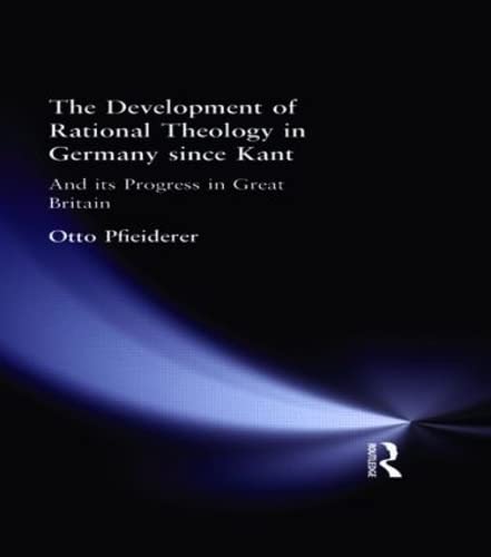 The development of theology in Germany since Kant Cover