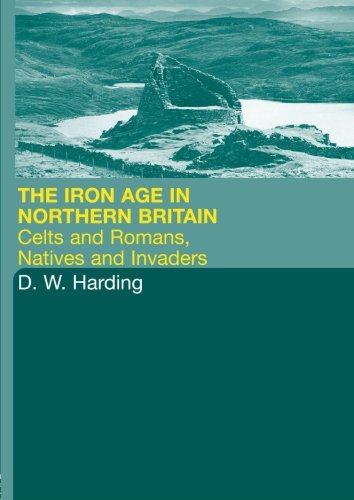 The Iron Age in northern Britain Cover