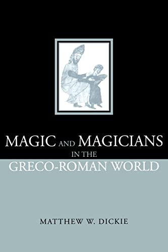 Magic and Magicians in the Greco-Roman World Cover