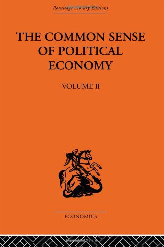 The Common Sense of Political Economy Cover