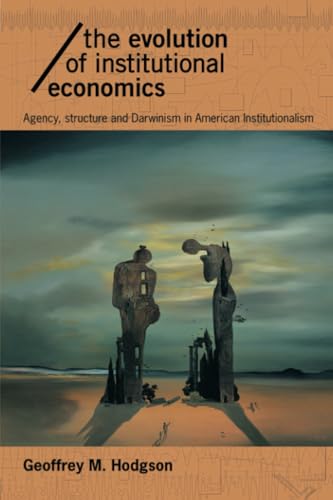 The evolution of institutional economics Cover