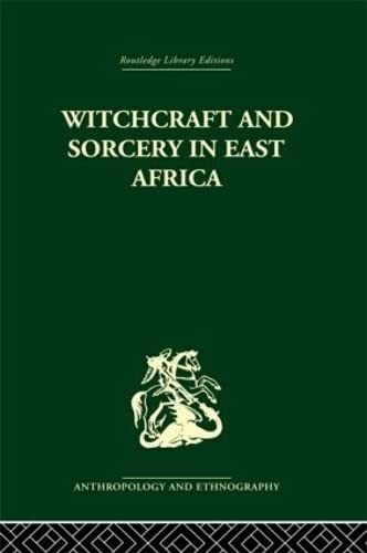 Witchcraft and Sorcery in East Africa Cover