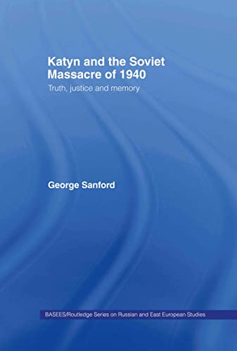 Katyn and the Soviet massacre of 1940 Cover