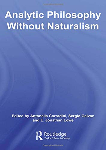 Analytic philosophy without naturalism Cover